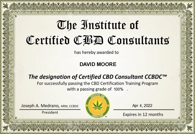 david-moore-certified-cbd-consultant-ccbdc.jpg | Calmly Rooted The Institute of Certified CBD Consultants certificate for David Moore, CCBDC designation, awarded April 4, 2022.