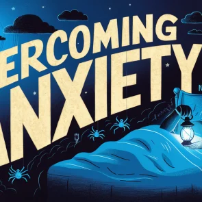 Overcoming Anxiety for a Restful Night's Sleep